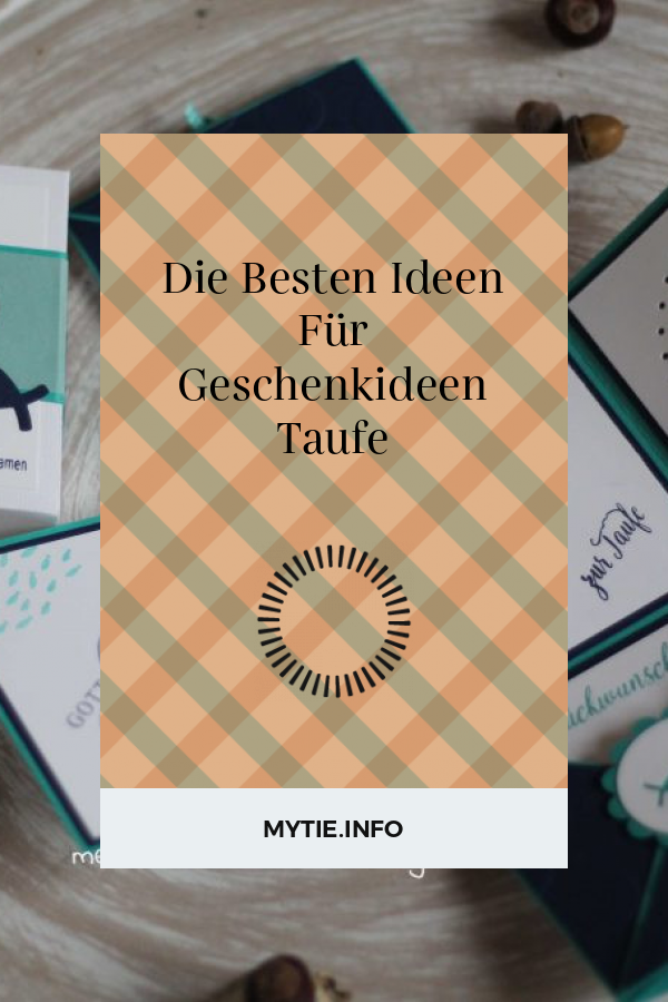 Die Besten Ideen Für Geschenkideen Taufe